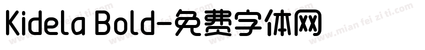 Kidela Bold字体转换